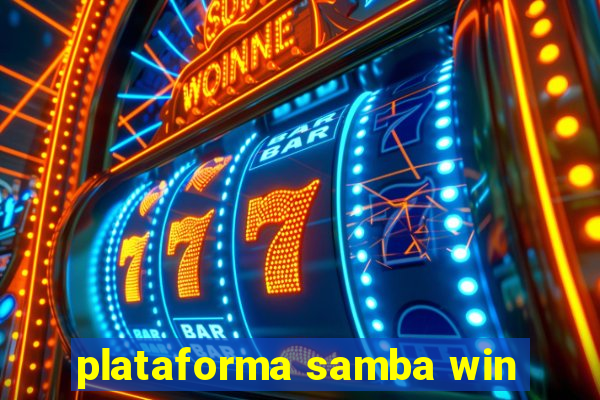 plataforma samba win